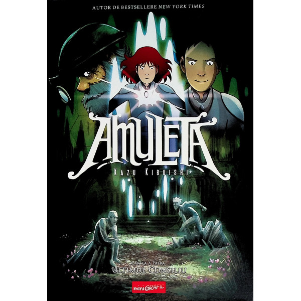 Amuleta, vol. IV - Ultimul consiliu