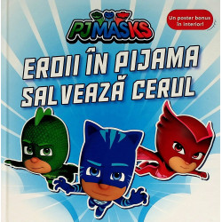 Eroii in pijama salveaza cerul