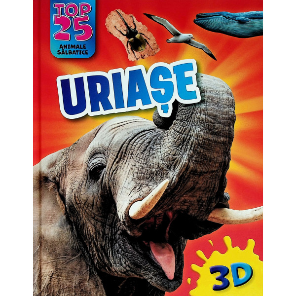Top 25 animale salbatice uriase, 3D