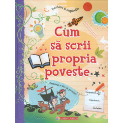 Cum sa scrii propria poveste