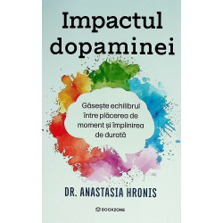 Impactul dopaminei. Gaseste...