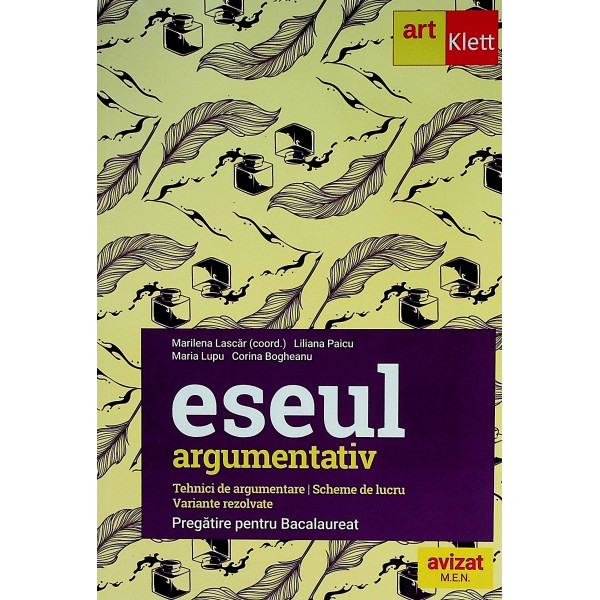 Eseul argumentativ. Pregatire pentru bacalaureat