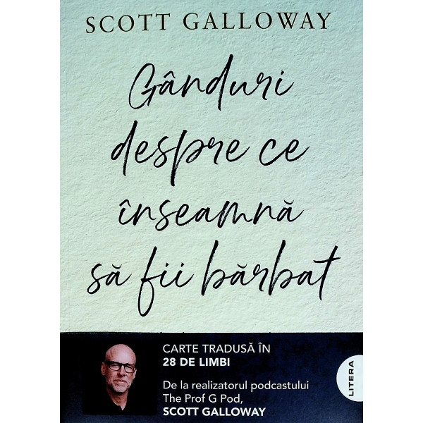 Ganduri despre ce inseamna sa fii barbat