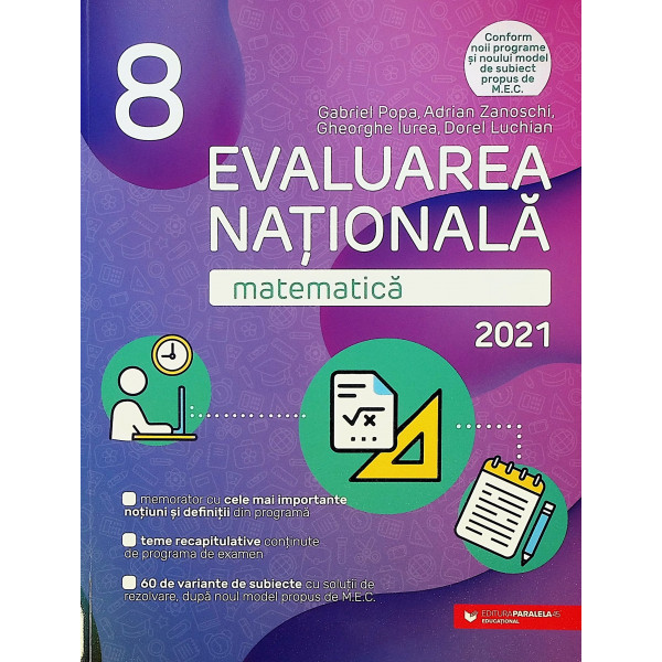 Matematica, clasa a VIII-a - Evaluarea nationala, 2021. Memorator cu cele mai importante notiuni si definitii din programa, teme