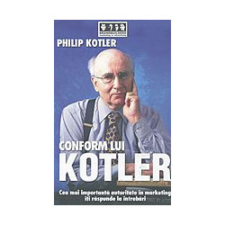 Conform lui Kotler