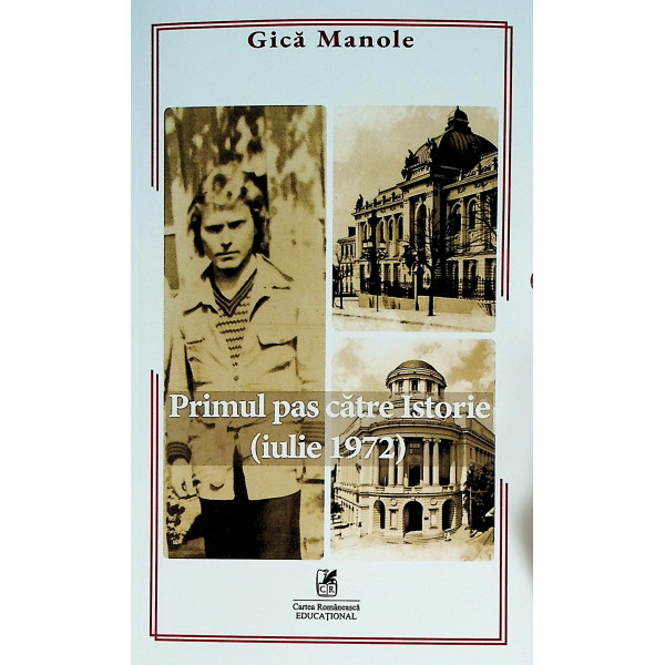 Primul pas catre istorie (iulie 1972)