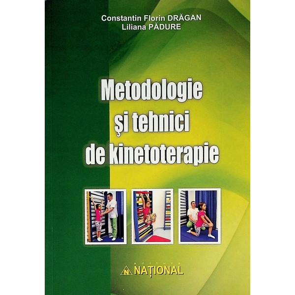 Metodologie si tehnici de kinetoterapie