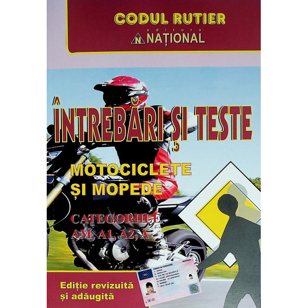 Intrebari si teste - Motociclete si mopede, categoriile AM, A1, A2, A