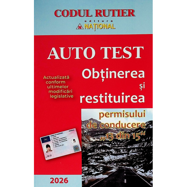 Autotest. Obtinerea si restituirea permisului de conducere, 13 din 15
