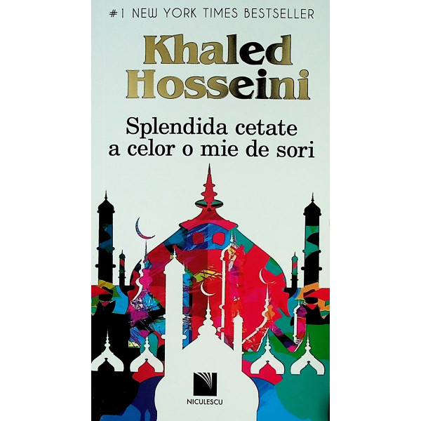 Splendida cetate a celor o mie de sori