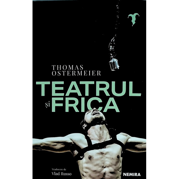 Teatrul si frica