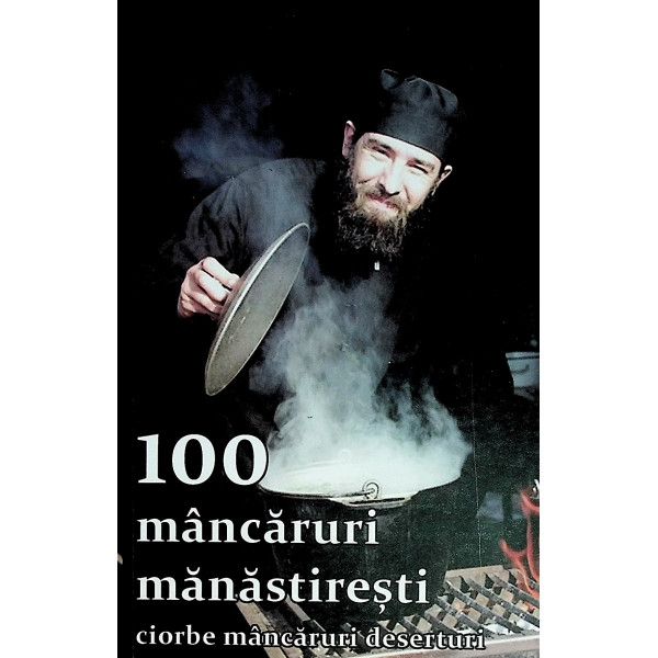 100 de mancaruri manastiresti
