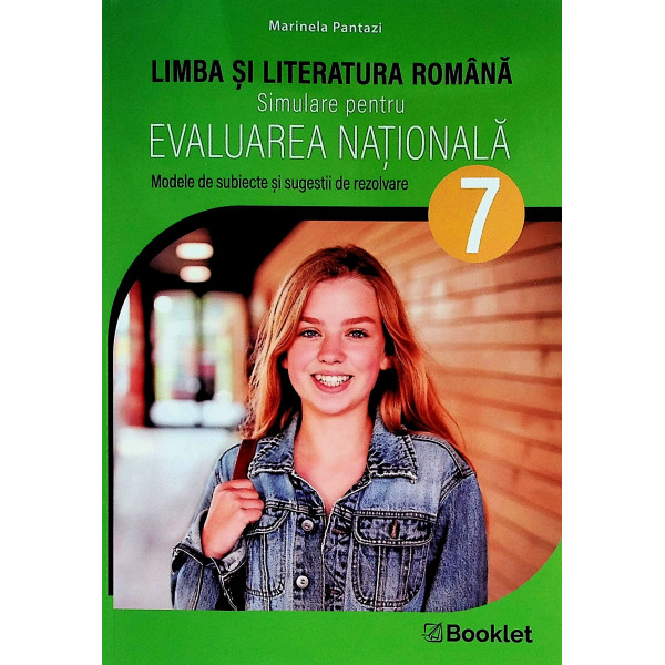Limba si literatura romana, clasa a VII-a - Simulare pentru Evaluarea Nationala. Modele de subiecte si sugestii de rezolvare