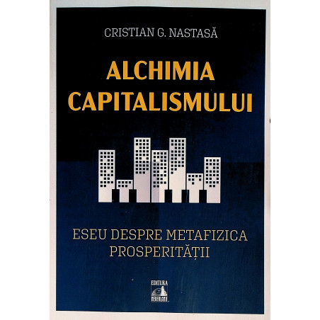 Alchimia capitalismului....