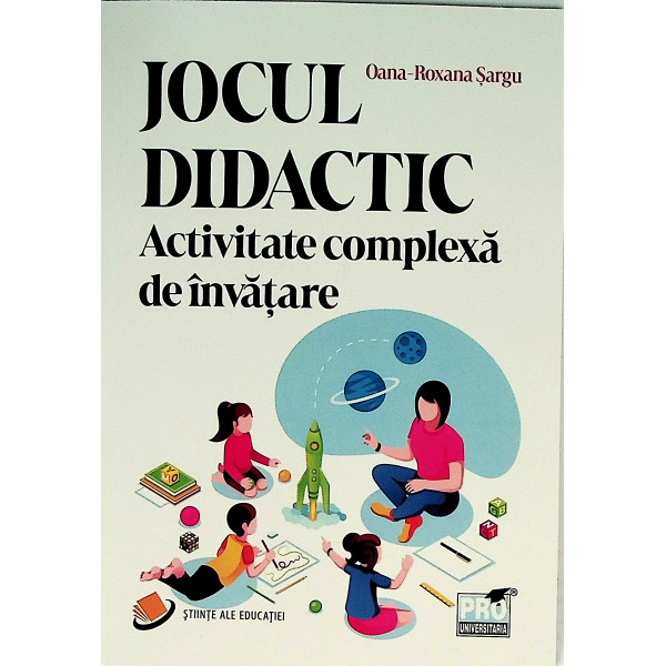 Jocul didactic Activitate complexa de invatare