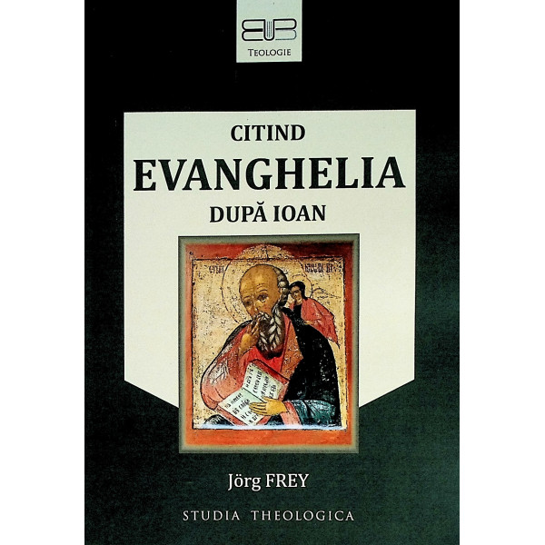 Citind Evanghelia dupa Ioan