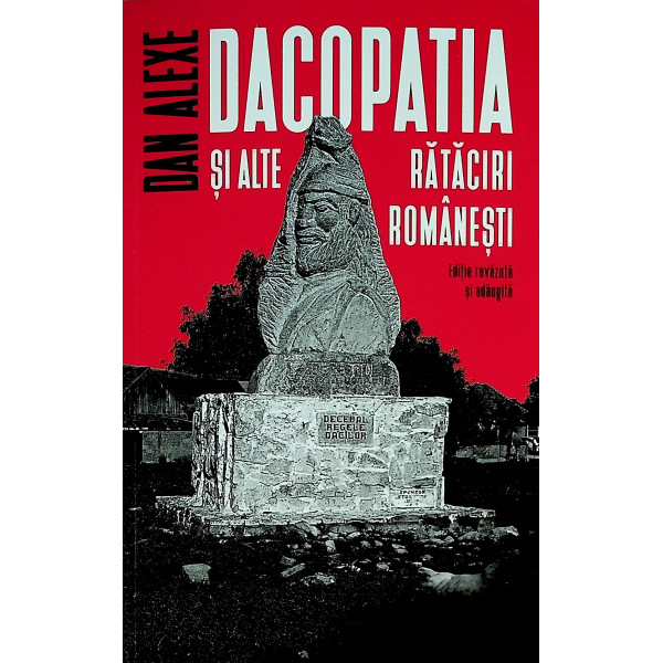 Dacopatia si alte rataciri romanesti