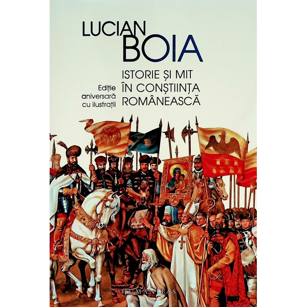 Istorie si mit in constiinta romaneasca