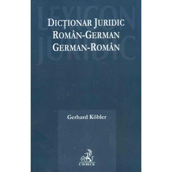 Dictionar juridic roman-german dublu