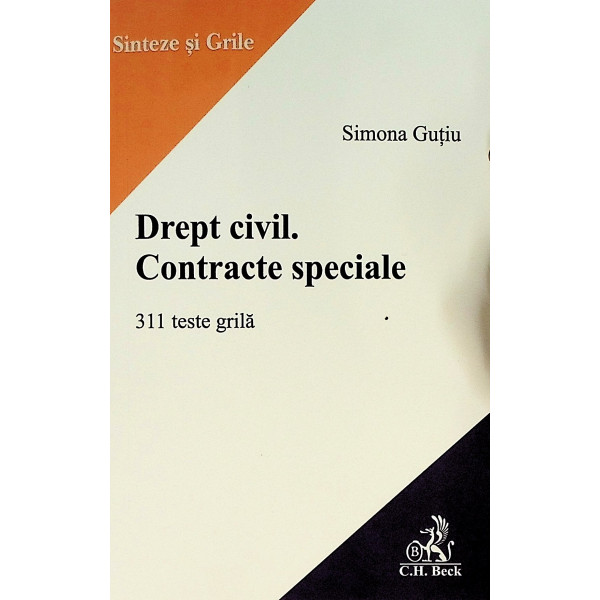 Drept civil. Contracte speciale. 311 teste grila