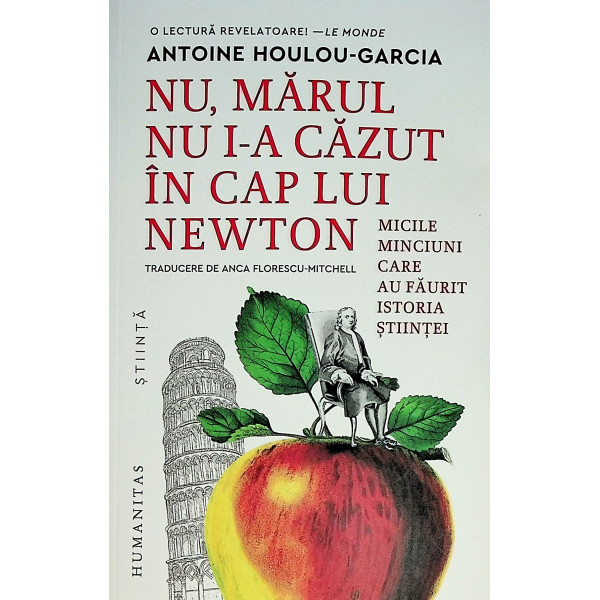 Nu, marul nu i-a cazut in cap lui Newton