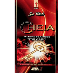 Cheia. Secretul de a atrage...