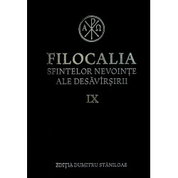 Filocalia Sfintelor nevointe ale desavirsirii, vol. IX