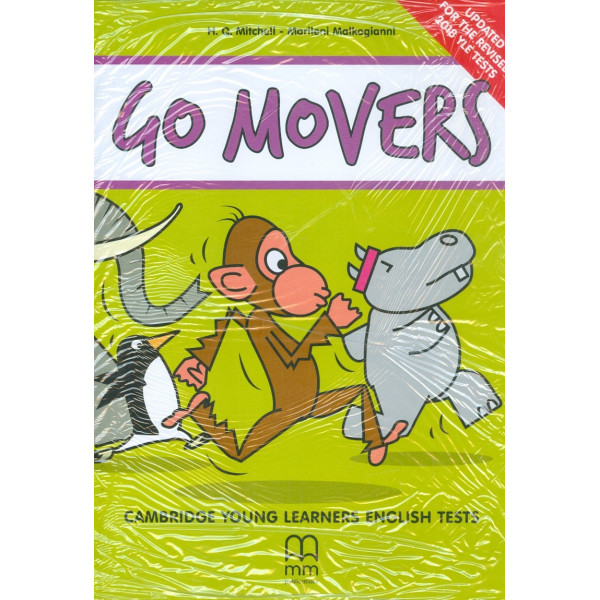 Go Movers. Cambridge Young Learners English Tests