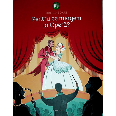 Pentru ce mergem la Opera?