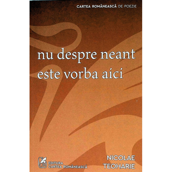 Nu despre neant este vorba aici