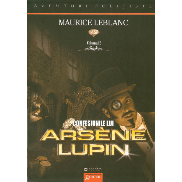 Confesiunile lui Arsene Lupin, vol. II