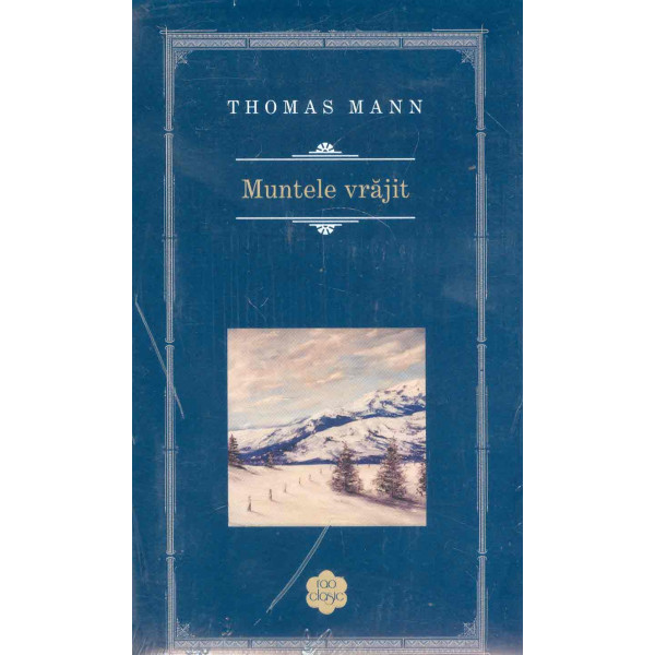 Muntele vrajit, vol. I-II