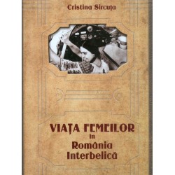 Viata femeilor in Romania interbelica