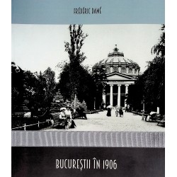 Bucurestii in 1906