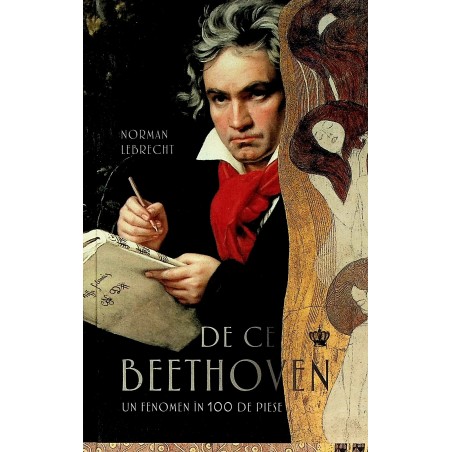 De ce Beethoven. Un fenomen...