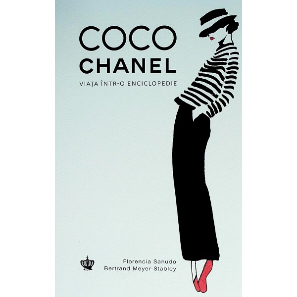 Coco Chanel. Viata intr-o enciclopedie