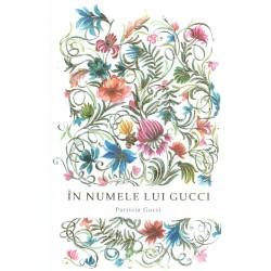 In numele lui Gucci