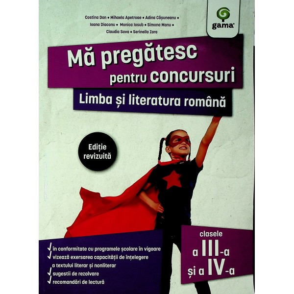 Limba si literatura romana clasele a III-a si a IV-a ma pregatesc pentru concursuri