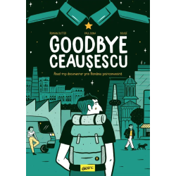 Goodbye Ceausescu