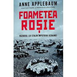 Foametea Rosie. Razboiul...