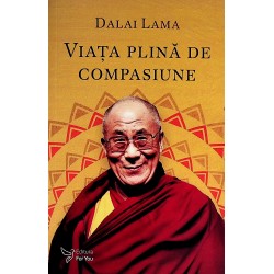 Viata plina de compasiune