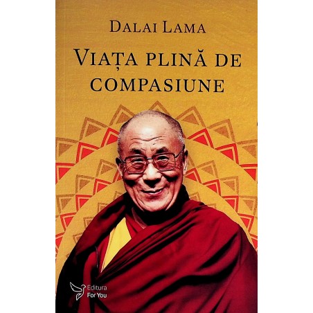 Viata plina de compasiune