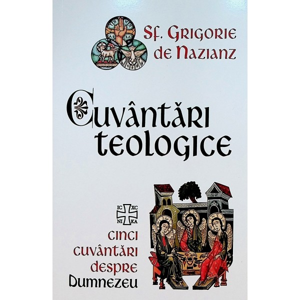 Cuvantari teologice. Cinci cuvantari despre Dumnezeu