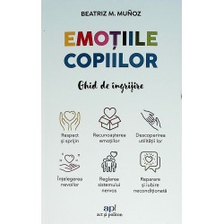 Emotiile copiilor. Ghid de...