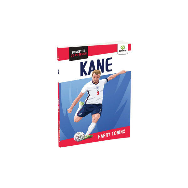 Harry Kane. Povestiri de pe teren
