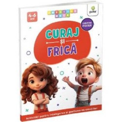 Curaj si frica. Emotiile mele