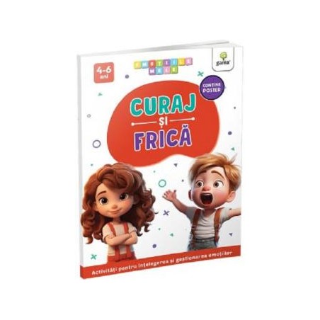 Curaj si frica. Emotiile mele