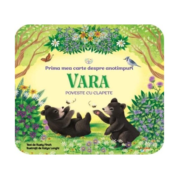 Vara - Prima mea carte despre anotimpuri. Poveste cu clapete