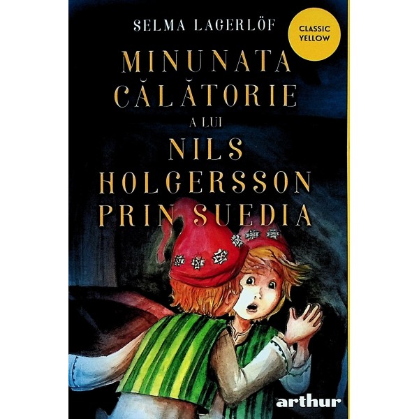 Minunata calatorie a lui Nils Holgersson prin Suedia