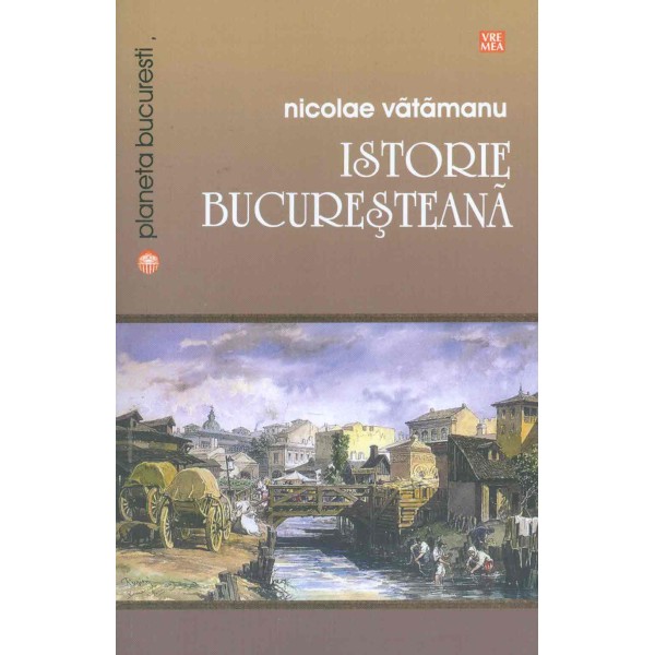 Istorie bucuresteana